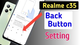 Realme c35 back button setting/Realm c35 back button change/Realme c35 navigation gesture setting screenshot 4