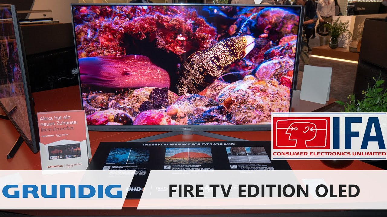 GRUNDIG FIRE TV EDTION OLED ab 1.199 Euro (IFA 2019) YouTube