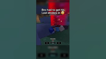 Bro had to get his Last strokes in 🥺 | #roblox #dieofdeath #youtubeshorts