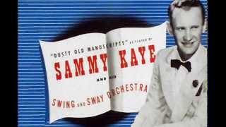 Sammy Kaye & His Orchestra - 'I Married An Angel'