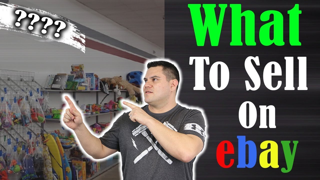 What Items Should I Sell On Ebay YouTube What Items Should I Sell On Ebay YouTube