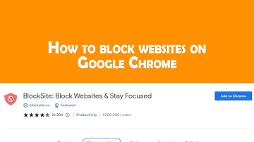 How to block websites on Google Chrome - Easy Method