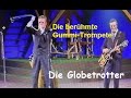 Gummi-Trompete - Die Globetrotter