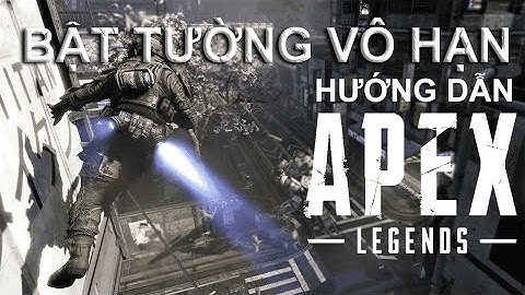 Hướng dẫn apex legends các loại tuowngs