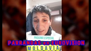 Próximamente en #PARRANDAS EN #EUROVISION2022: #MOLDAVIA