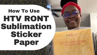 HTV Ront Sublimation Sticker Paper by Regina's Crazy Life 529 views 1 month ago 11 minutes, 28 seconds