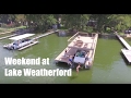 Weekend at Lake Weatherford