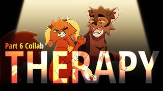 Therapy [Brambleclaw & Squirrelflight] || Part 5 Collab