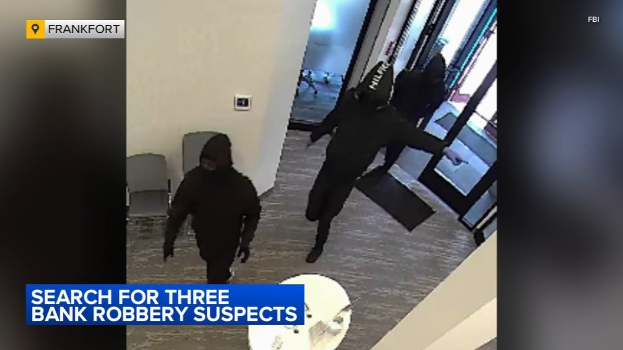 FBI searching for 3 armed suspects in bank robbery in Frankfort - YouTube