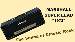 1972 Marshall Super Lead Plexi - The Sound Of Clic Rock
