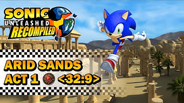 Sonic Unleashed Recompiled (ULTRAWIDE 32:9 / 4K) - Arid Sands ACT 1