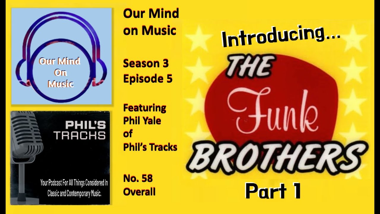 The FUNK BROTHERS S3E5 OMoM with Phil Yale No 58 Overall   HD 720p