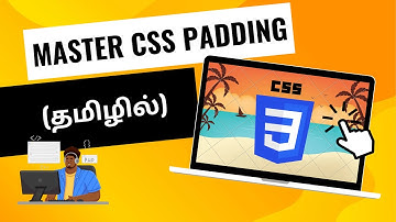 #11 CSS PADDING TUTORIAL FOR BEGINNERS IN TAMIL #css #css3 #codewithaswin #csstutorials #padding