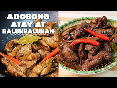 Adobong Atay at Balunbalunan | Paano Magluto ng Masarap na Adobong Atay Balunan