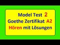 Model test 2 Goethe Zertifikat A2 Hören mit Lösungen