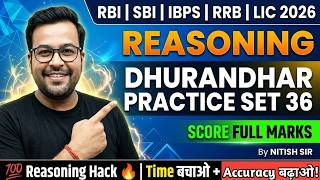 🚀 DHURANDHAR REASONING SET–35 💥 | 🎯 Target 35/35 | RBI 🏛️ SBI 🏦 IBPS RRB 🚆 2026 | 😎 Nitish Sir