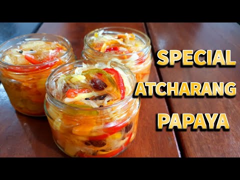 Atcharang Papaya (Pickled Papaya) How to Make Pickled Papaya | Atsarang Papaya | Liza&rsquo;s Best #13