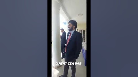 Life at CSA #cssacademy #shorts #shortvideo #css #bureaucracy #bureaucrats