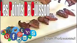 les points de cuisson c'est facile