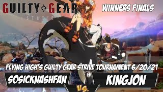 KingJon(Sol) Fights SoSickNashFan(May)(Winners Finals) [Guilty Gear Strive PS4 Tournament 06/20/21]