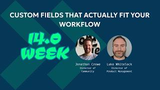 Custom Fields That Actually Fit Your Workflow