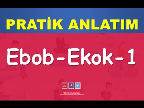 25) Ebob Ekok (Obeb Okek) ✅ Abdül Aziz Gürbüz