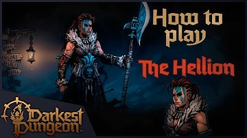 Hellion and You | Darkest Dungeon 2 Guide