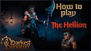 Hellion and You | Darkest Dungeon 2 Guide