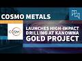 Cosmo Metals Launches High-Impact Drilling at Kanowna Gold Project