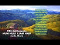 TBC ZAITHANPUIA | HUN HLUI LIAM HNU | AUDIO ALBUM | MIZO CLASSIC Mp3 Song