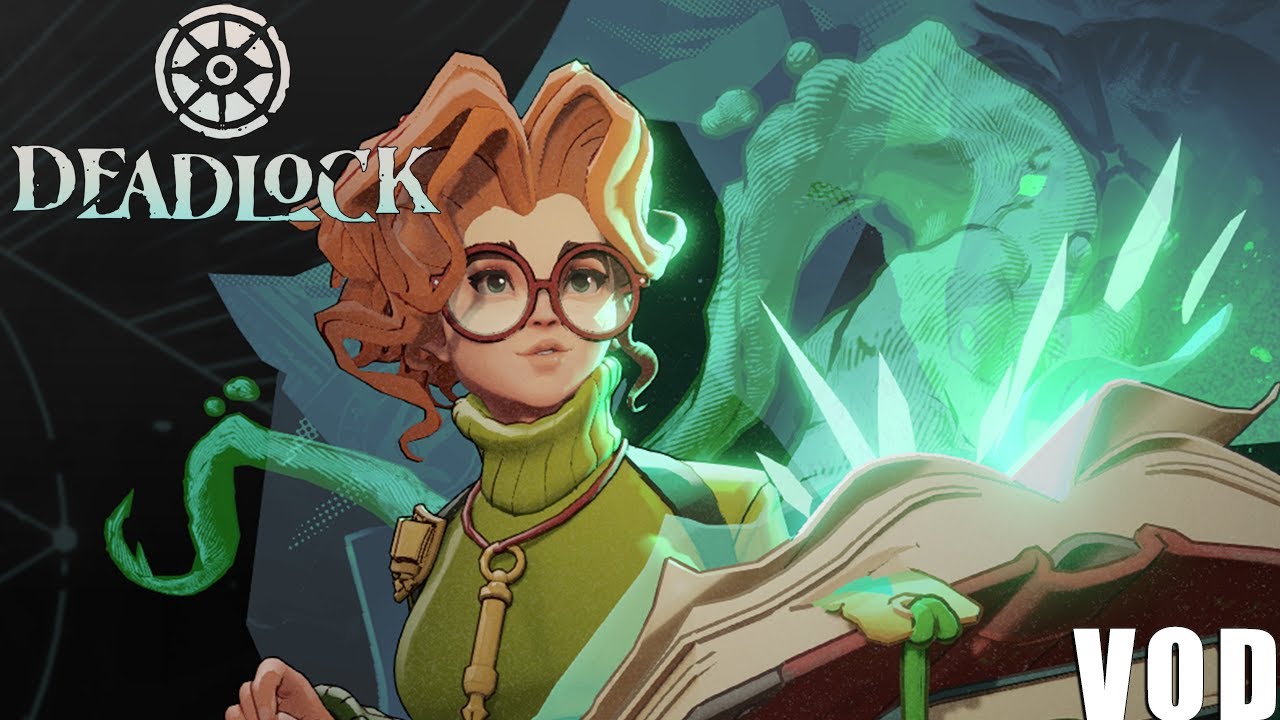 DEADLOCK STREAM 1 - YouTube