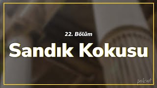 podcast | Sandık Kokusu 22. Bölüm | HD @nickelcast Full İzle podcast #18