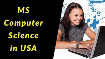 Top 10 Universities in USA for MS in Computer Science
