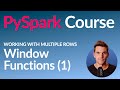 PySpark Course #21: Window Functions (1)