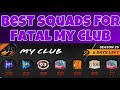 BEST SQUADS FOR NEW 26 SEASON FATAL MY CLUB IN MADFUT 23