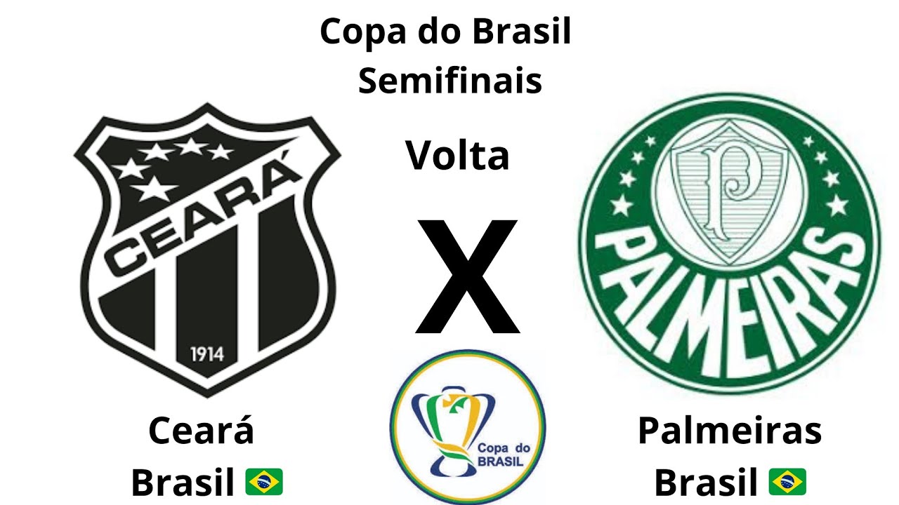 Copa do Brasil T36 Semifinais Volta Ceará x Palmeiras