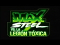 Max Steel vs La Legión Tóxica HD