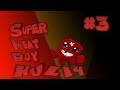 SuperMeatBoy #3 . Super Meatboy. meat ninja . не пропустите все хардкор моменты ;) кстати я майнер