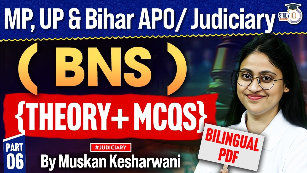 BNS 2023 Masterclass: Section-Wise Theory & MCQs (Part 6) | MP ADPO & UP APO Muskan Mam
