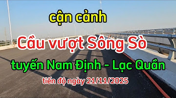 Cận cảnh Cầu vượt Sông Sò - tuyến Nam Định Lạc Quần / tiến độ ngày 21/11/2025.