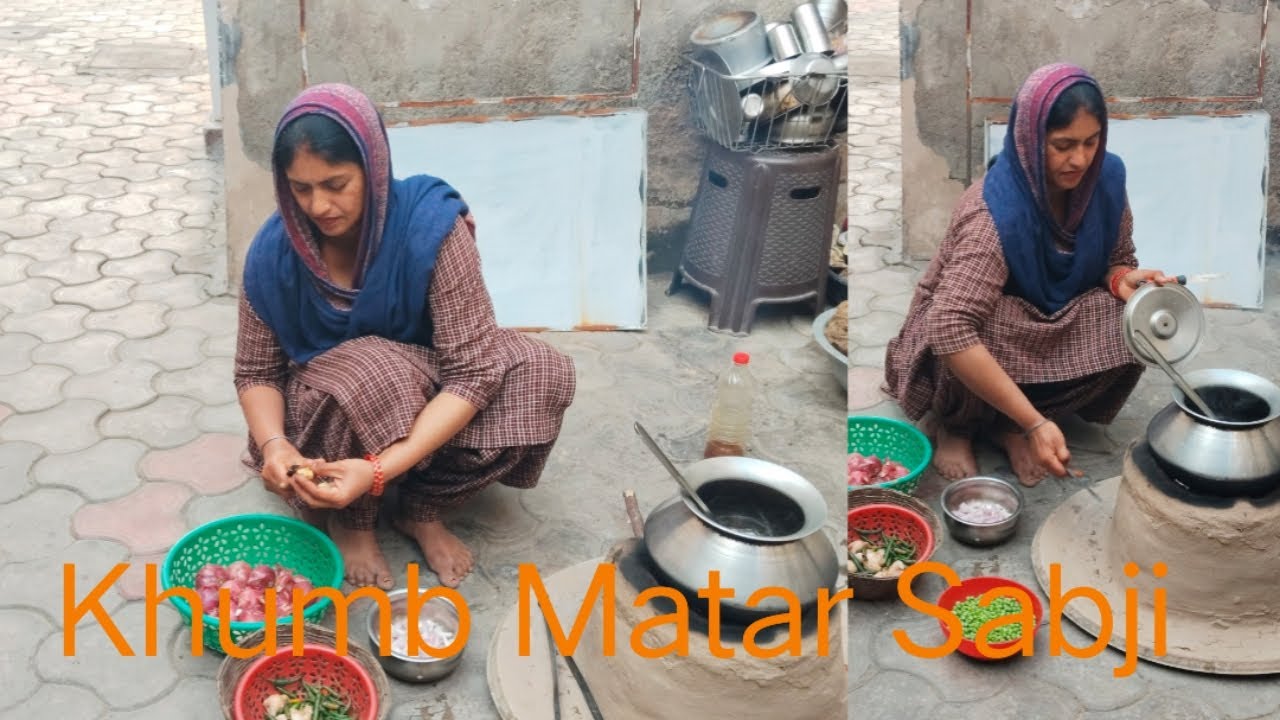 ਅੱਜ ਬਣਾਈ ਖੁੰਬਾ ਮਟਰਾਂ ਦੀ ਸਬਜ਼ੀ ਪੰਜਾਬੀ ਦੇਸੀ ਤਰੀਕੇ ਨਾਲ ❤️❤️by Kaur Punjabi Channel 