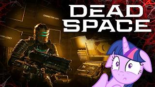 You NEED to play the Dead Space Remake