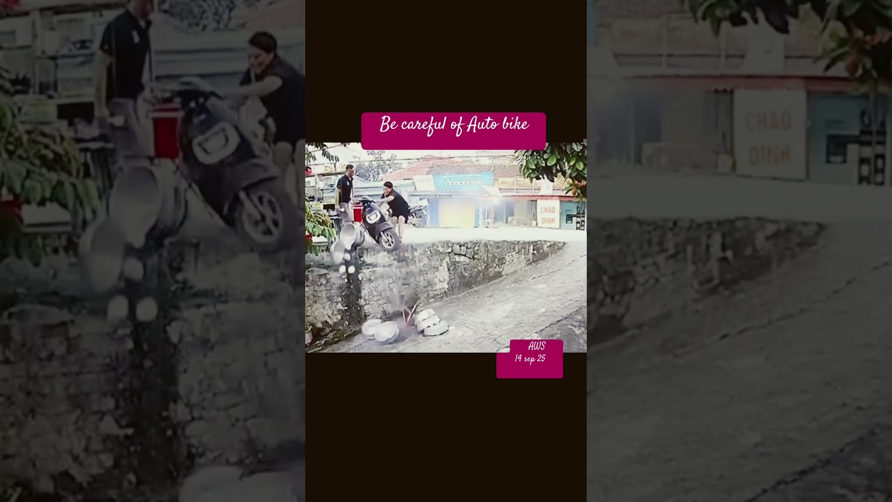 Be careful of Auto Bike 🥹