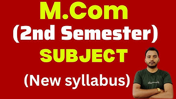 एम कॉम सेकंड सेमेस्टर सब्जेक्ट | M.Com Second semester subject 2023-24 | Rk maurya