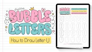Bubble Letter U (4 Ways + Free Practice Sheet!)