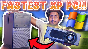 I Built The FASTEST WINDOWS XP GAMING PC!!!