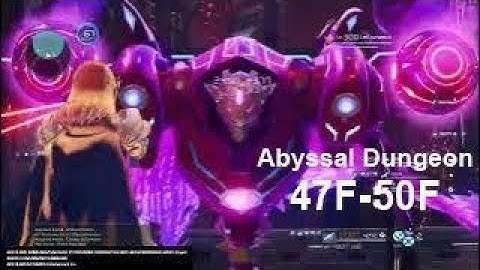 Abyssal Dungeon 47F-50F Sword Art Online: Fatal Bullet