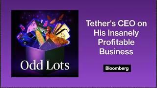 Tether's CEO Speaks on His Insanely Profitable Business | Odd Lots