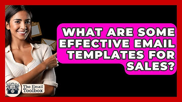What Are Some Effective Email Templates For Sales? - TheEmailToolbox.com