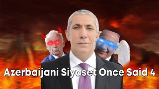 Azerbaijani Siyaset Once Said 4